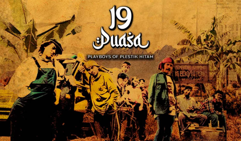 19 puasa playboys of plestik hitam