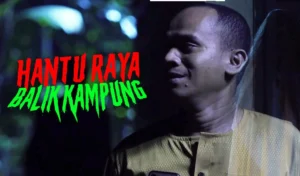 hantu raya balik kampung
