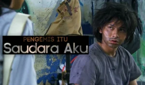 pengemis itu saudara aku
