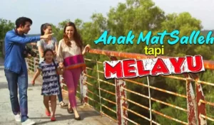 anak mat salleh tapi melayu
