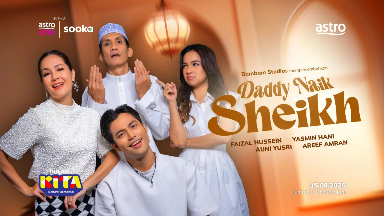 Daddy Naik Sheikh Astro Ria dan KITA