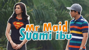 Mr Maid Suami Ibu