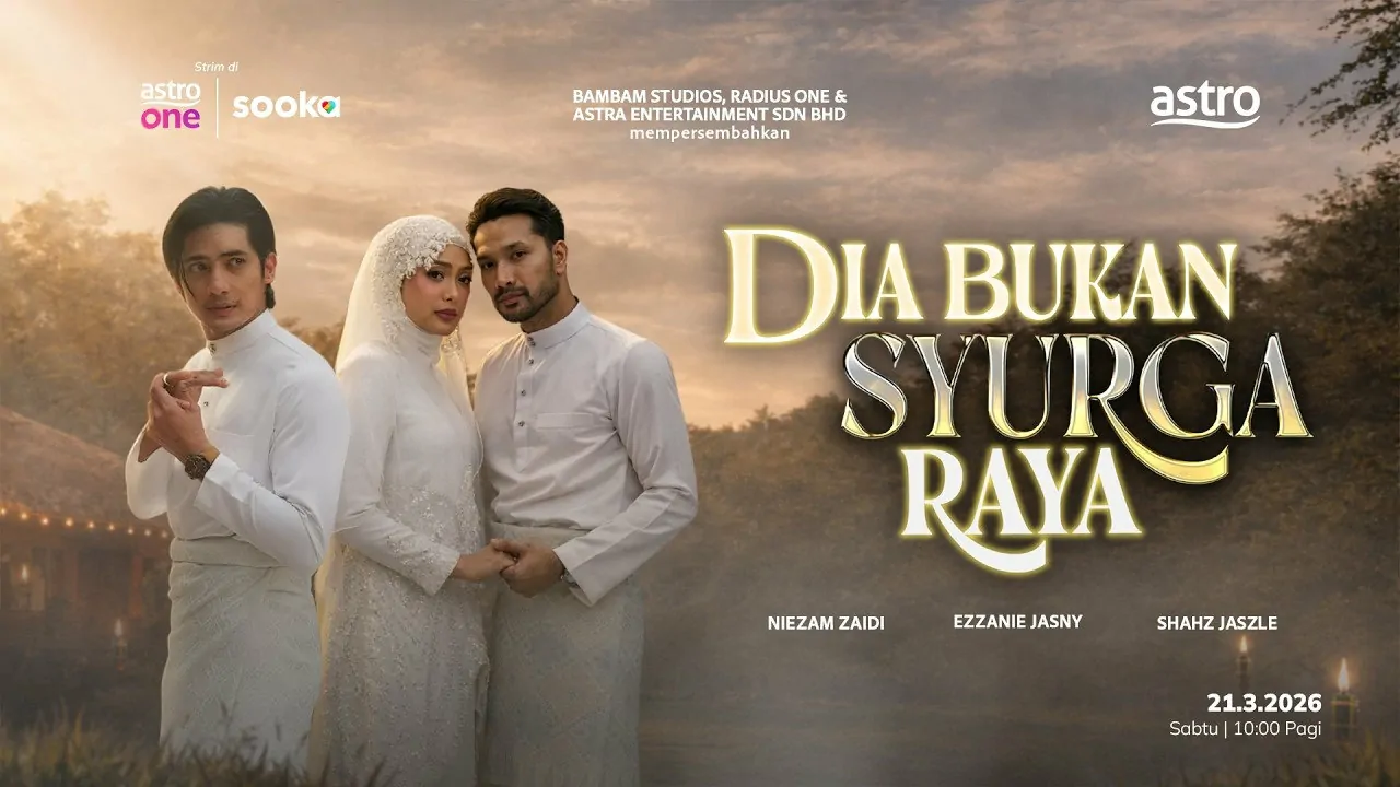 Telefilem Dia Bukan Syurga Raya